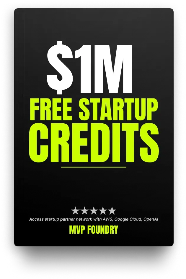 AI Startup Goldmine: $1 Million in Free Credits from OpenAI, AWS, Google & 97 Other Platforms