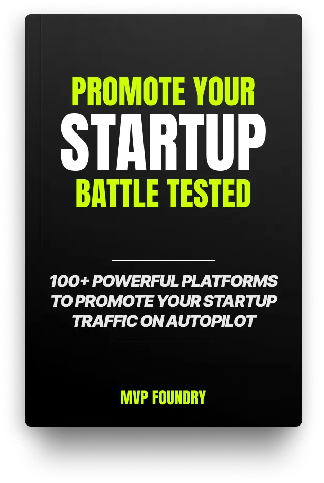 100+ Powerful Platforms to Promote Your Startup (We Tested Them) ➔ Traffic on Autopilot